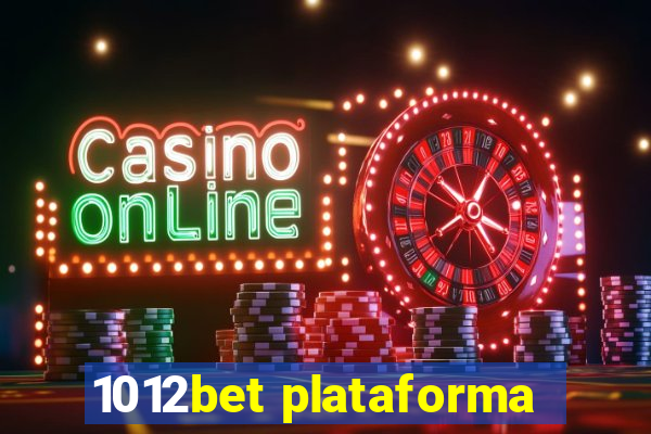 1012bet plataforma